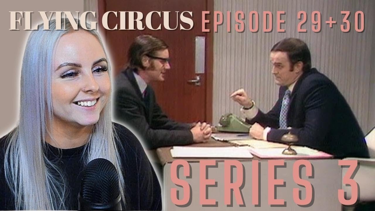 MONTY PYTHON'S FLYING CIRCUS | S3 E29 & 30 | *FIRST TIME WATCHING* | REACTION