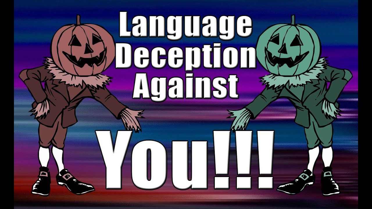 Language | Deception | Against | You - YouTube