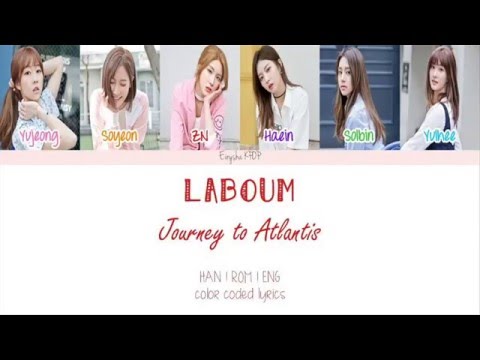 LABOUM (라붐) - Journey to Atlantis (상상더하기) (Han | Rom | Eng Color Coded Lyrics)