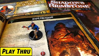 SHADOWS OF BRIMSTONE Solo Play - Scenario Basic 2 EXPLORATION