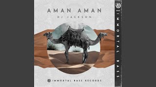 Aman Aman - DJ Jackson
