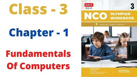 NCO- National Science Olympiad | Class - 3 | C - 1 | Fundamental of Computers | By - Sudhir Sir