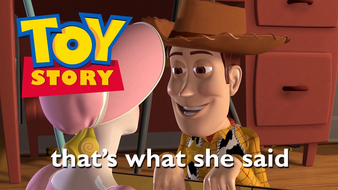 That's What She Said: Toy Story Edition - YouTube