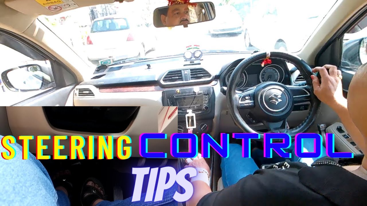 Car steering control tips in hindiकार स्टीयरिंग कंट्रोल टिप्स हिंदी