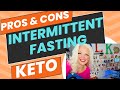 Pros and Cons of Intermittent Fasting on Keto