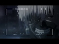Tokyo Ghoul √A AMV ED Amazarashi 『季節は次々死んでいく』