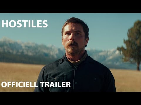 Hostiles | Officiell trailer