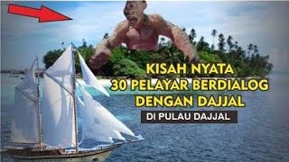 Kisah 30 orang yang Bertemu Dajjal di Zaman Rasulullah || Ustaz Wadi Annuar || Akhir zaman