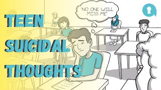 Understanding Teen Suicidal Thoughts