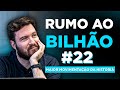 RUMO AO BILHÃO #22 | APOCALIPSE