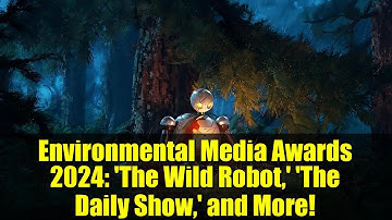 Environmental Media Awards 2024: 