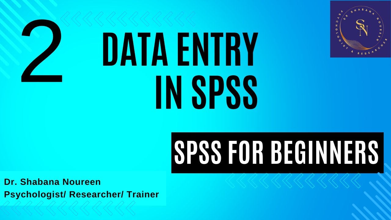 Data Entry in SPSS. SPSS for Beginners - YouTube