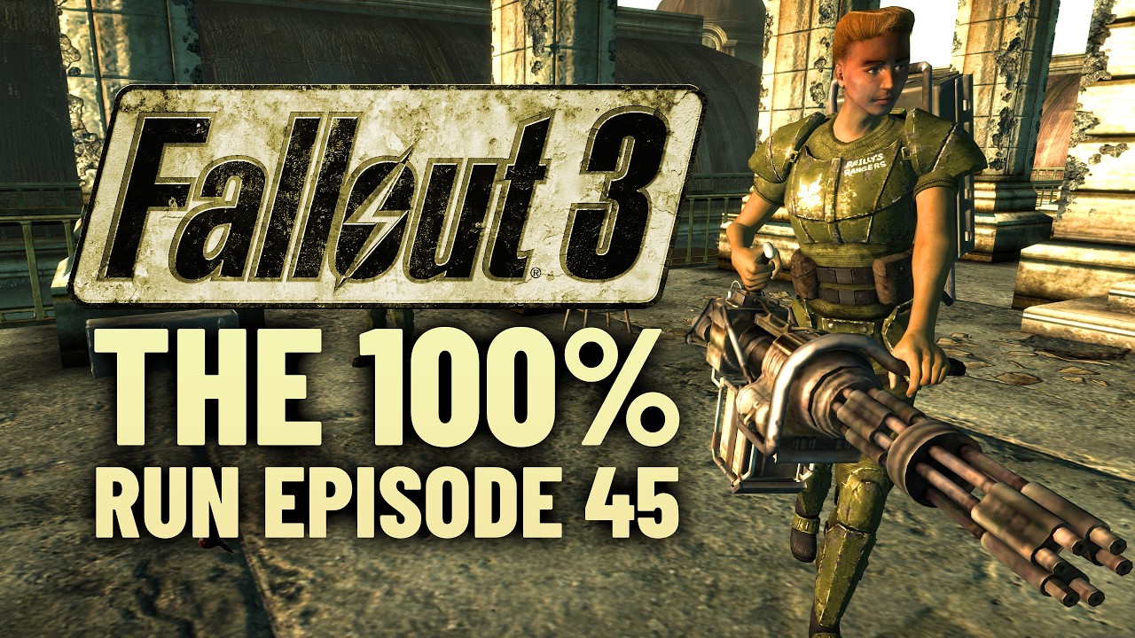 Reilly's Rangers – Fallout 3 100% Run | Ep. 45