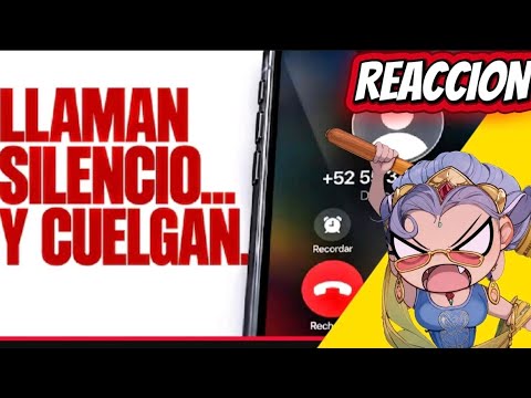 ¿Porque te LLLAMAN y CUELGAN sin DECIRTE NADA? | FURYTEREACCIONA