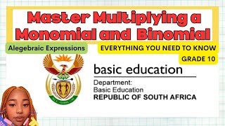 Grade 10: Multiplying a Monomial and Binomial |Algebraic Expression| Everything you need to know