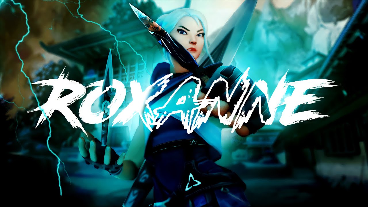 Roxanne, I'm a player! | Valorant Montage #1 | GodspeedxD
