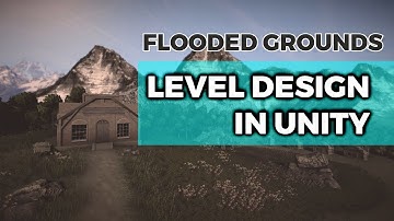 Level Design in Unity - Flooded Grounds
