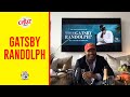 Gatsby Randolph Talks About Hanging Out with Jay Z, Jeff Bezos & How To Hustle The Industry