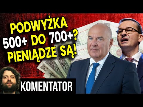 Podwyżka 500+ do 700+ bo Idą Przyśpieszone Wybory? Minister Finansów Jest Gotowy! Analiza Komentator