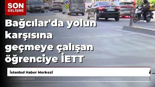 Bağcılar'da yolun karşısına geçmeye çalışan öğrenciye İETT otobüsü çarptı; kaza kamerada