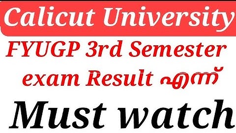 Calicut University FYUGP 3rd Semester exam Result എന്ന് Must watch 