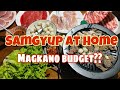 DIY SAMGYUPSAL AT HOME // MAGKANO BUDGET?? // SHYRA SANCHEZ