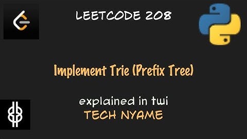 Implement Trie Prefix Tree - Leetcode 208 - Python - Twi