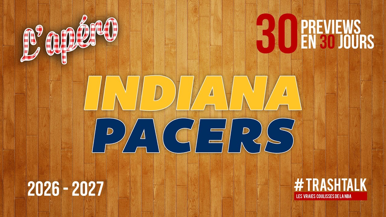 NBA Preview 2026-27 : les Indiana Pacers ||