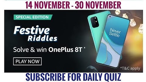 Amazon Festive Riddles Quiz Answers Today | Win Oneplus 8T | 14 November 2020