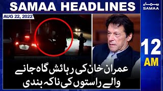 Samaa News Headlines 12am | SAMAA TV | 22 August 2022