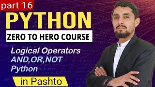 Famous Logical Operators in Python | AND, OR, NOT Explained (Pashto) Profile