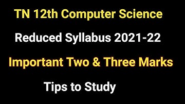 TN 12th Computer Science important two and three marks | Reduced syllabus 2021-22 | Tamil