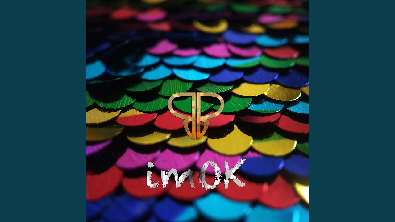Watch imOK on YouTube Watch imOK on YouTube