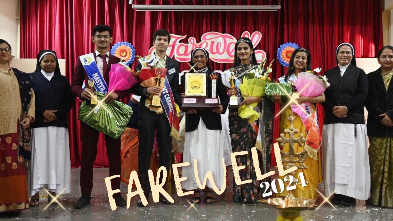 || FAREWELL - 2024 || MOUNT CARMEL SCHOOL, BAGHMUGALIA ||