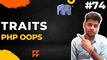 php traits | php oop in hindi | traits in php | trait in php - 74 #php #traits