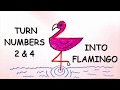 How to Draw a Flamingo from Numbers 2 &amp; 4