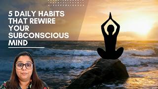 How to Reprogram Your Subconscious Mind | 5 Powerful Steps to Rewire Your Thinking