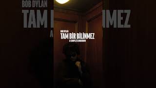 Şimdi Sinemalarda Bob Dylan: Tam Bi̇r Bi̇li̇nmez