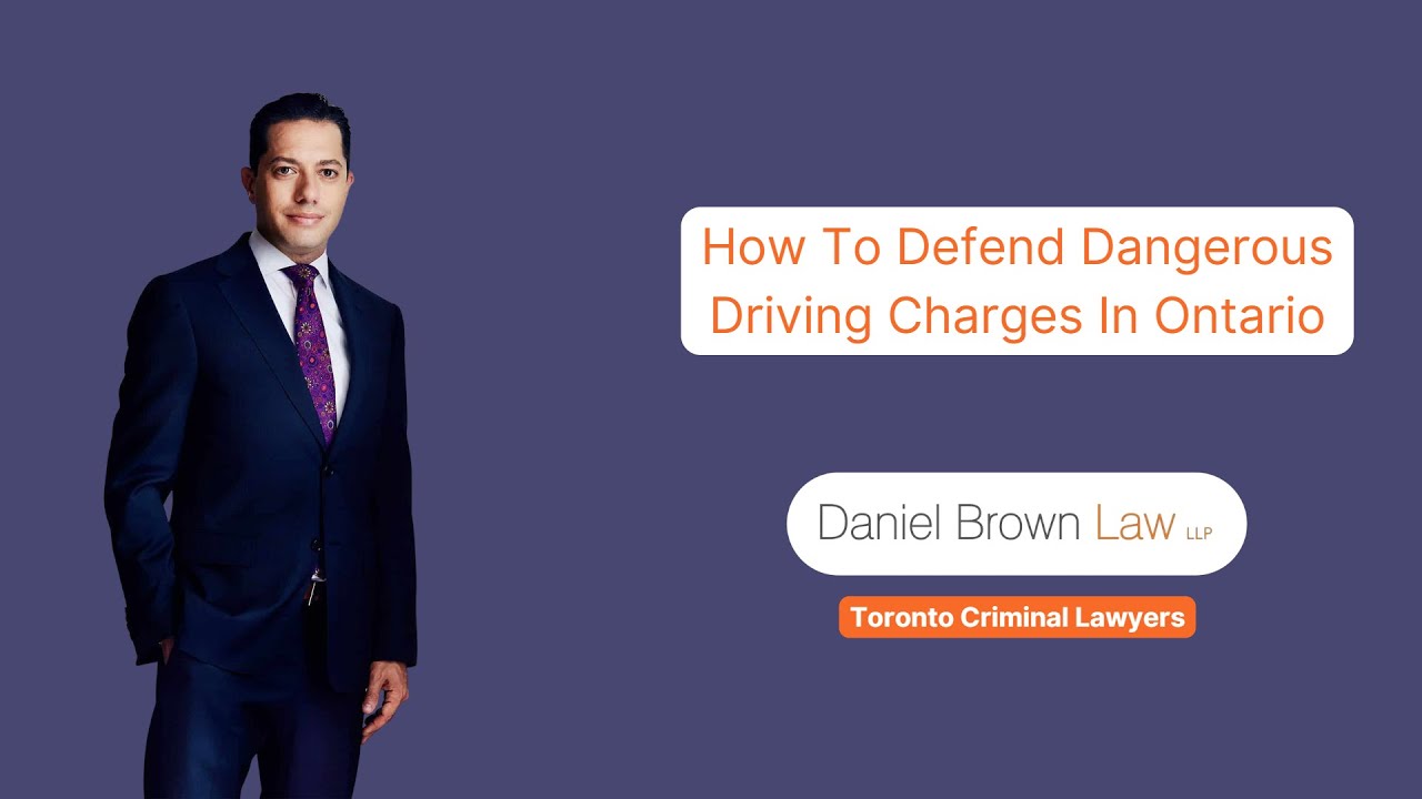 How To DEFEND Dangerous Driving Charges In Ontario