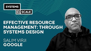 Effective Resource Management: Through Systems Design | Salim Virji - Week 1