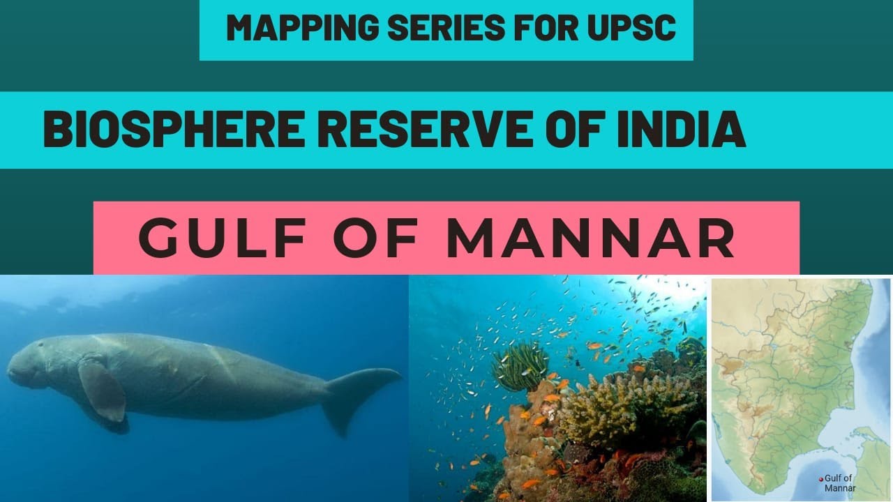 gulf-of-mannar-biosphere-reserve-upsc-mapping-series-for-ias-pre-2021