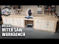 Deluxe miter saw workbench  miter station part 2