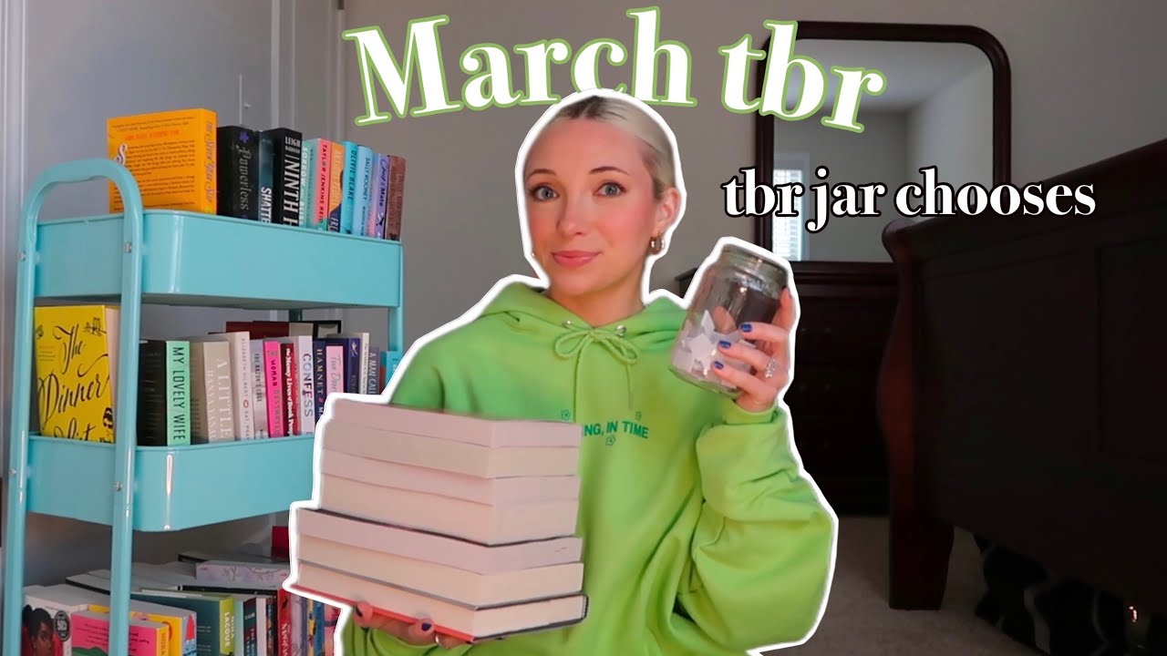 What I'm Reading in March 2024: TBR jar chooses my reads 🍀