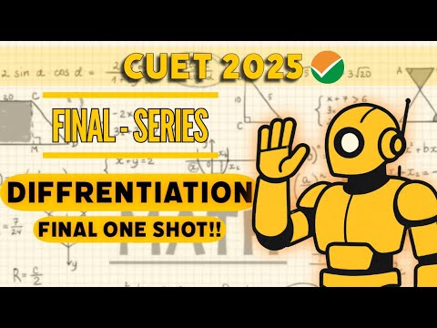CUET 2025 MATHS DIFFERENTIATION 1 SHOT (Solve any Sum in 3 sec) - YouTube
