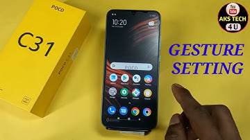 How To Hide Navigation Button in Poco C31 | Poco C31 Gesture Setting On कैसे करें | @akstech4u
