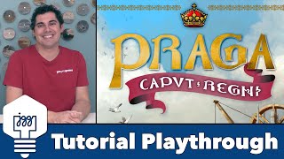 Praga Caput Regni - Tutorial Playthrough