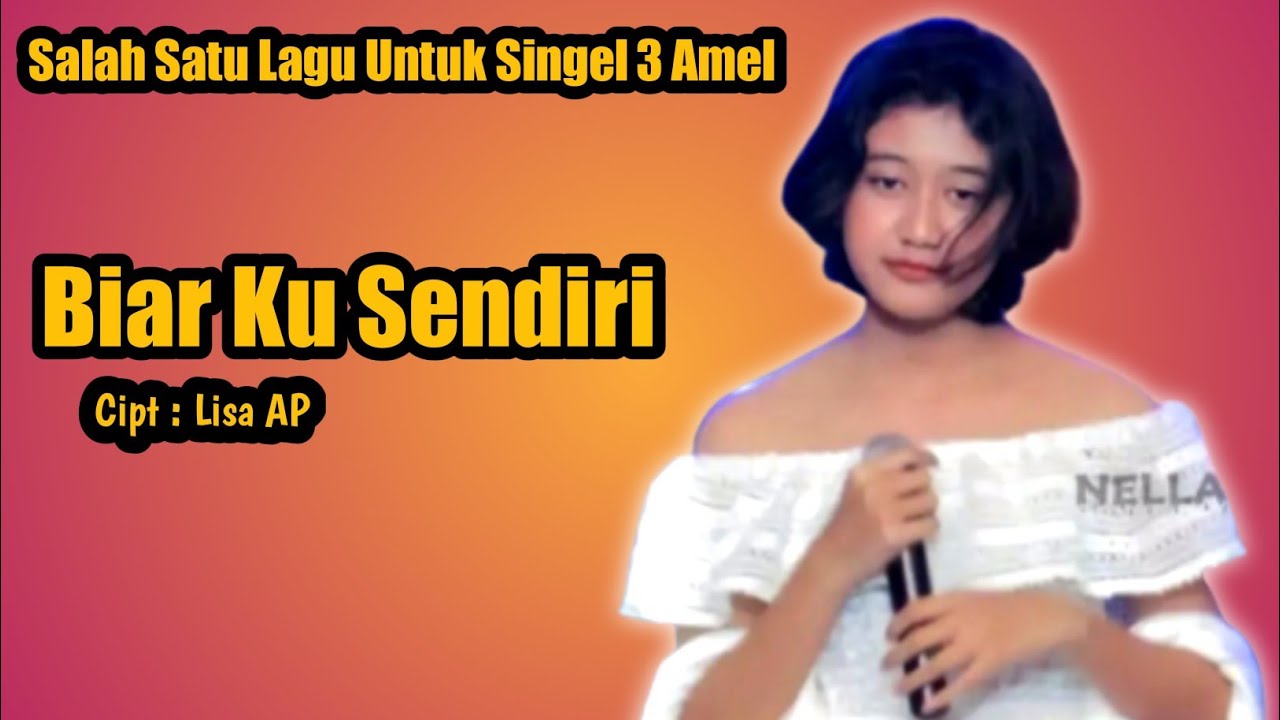 Biar Ku Sendiri |  Lisa AP