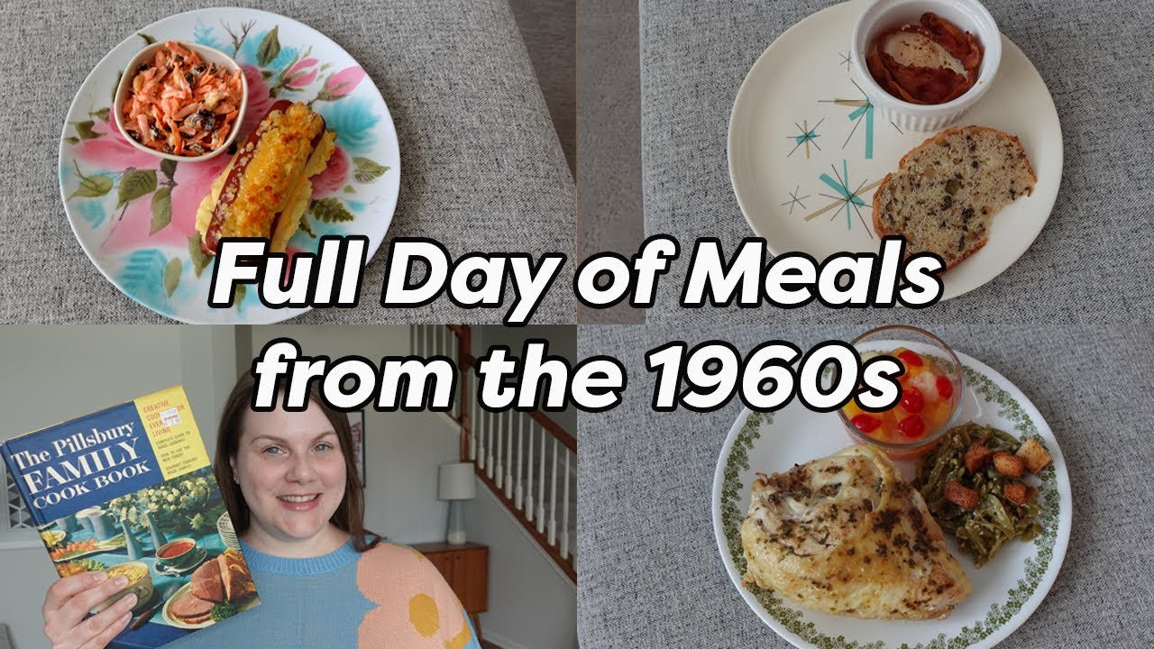 A FULL DAY Of 1960s Meals Vintage Meal Ideas YouTube A FULL DAY Of 1960s Meals Vintage Meal Ideas YouTube