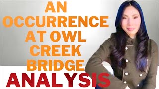 An Occurrence at Owl Creek Bridge – You Tricked Yourself | Ambrose Bierce Analysis by English Prof