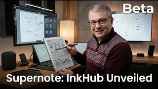 Supernote Beta: Pushing Collaboration (March 2026) Information